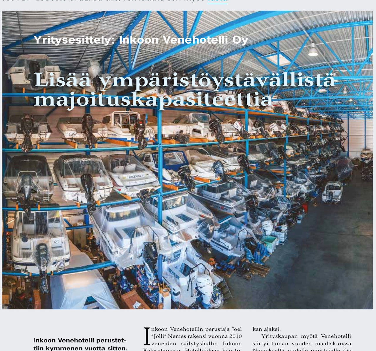 FINNBOAT NEWSIN YRITYSESITTELY: LISÄÄ YMPÄRISTÖYSTÄVÄLLISTÄ VENEENSÄILYTYSKAPASITEETTIA